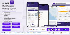 Glover – Grocery, Food, Pharmacy Courier & Service Provider + Backend + Driver & Vendor app