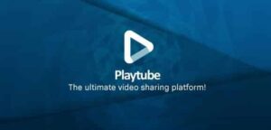 PlayTube - The Ultimate PHP Video CMS & Video Sharing Platform