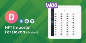 WooCommerce NFT Importer - Dokan (Addon)
